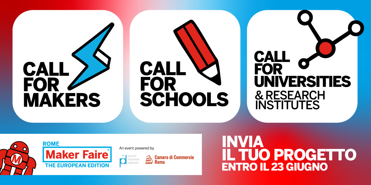 APERTE LE CALL DI MAKER FAIRE ROME 2025